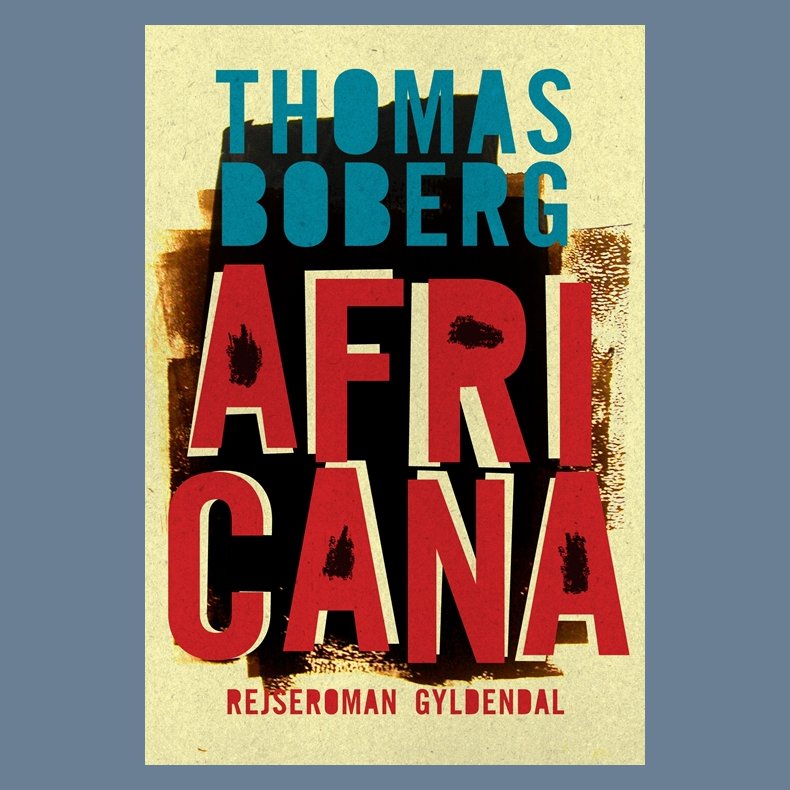 Africana af Thomas Boberg med isbn 9788702255515
