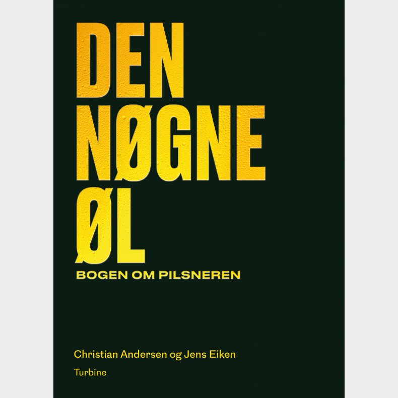 Den ngne l. Bogen om pilsneren af Christian Andersen og Jens Elken med isbn 9788740651683
