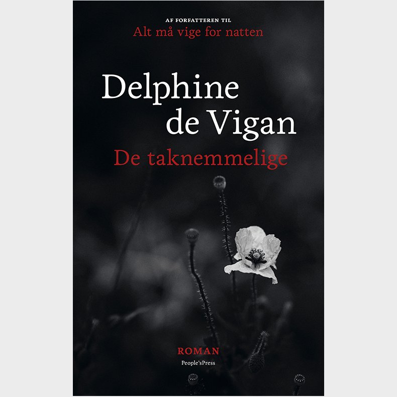 De taknemmelige af Delphine de Vigan med isbn 9788770364638